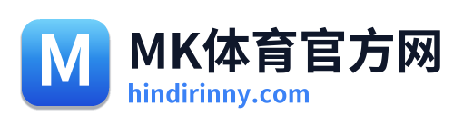 MK体育官方网 Logo